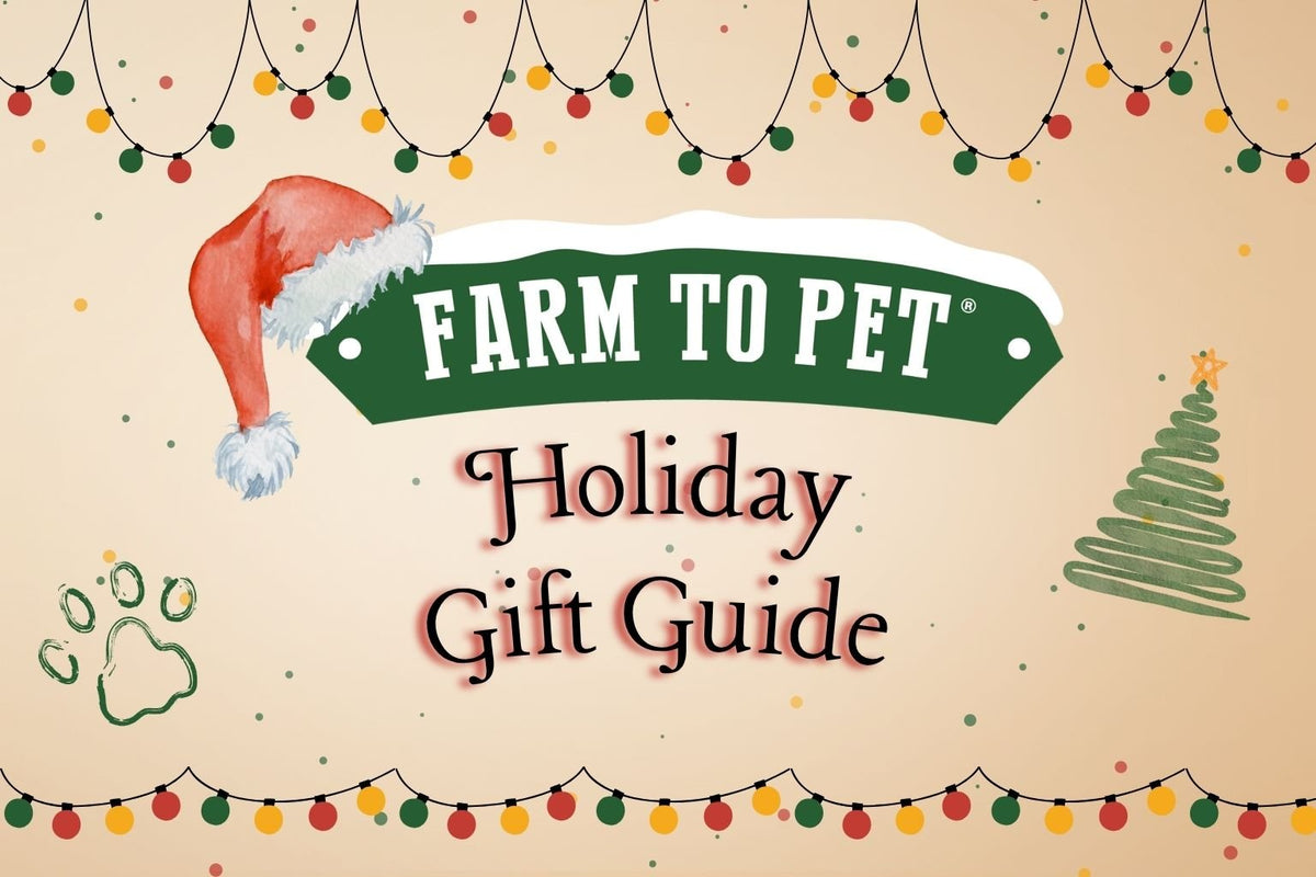 FARM TO PET ANNUAL HOLIDAY DOG GIFT GUIDE 2025 – Farm To Pet