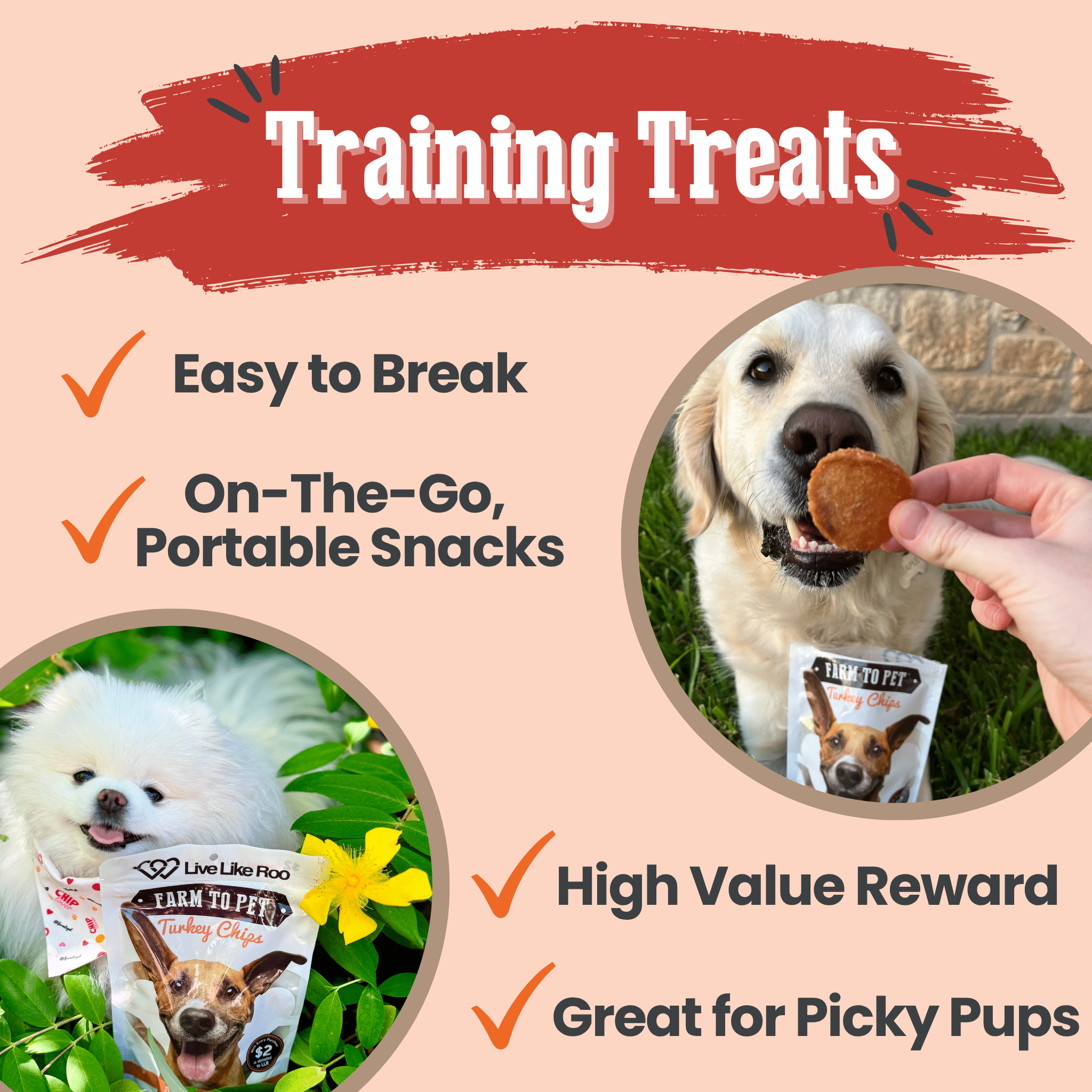 Farm to Pet dog training treats with a two white dogs sitting next to the bags of treats with a text highlighting features on a pink background.