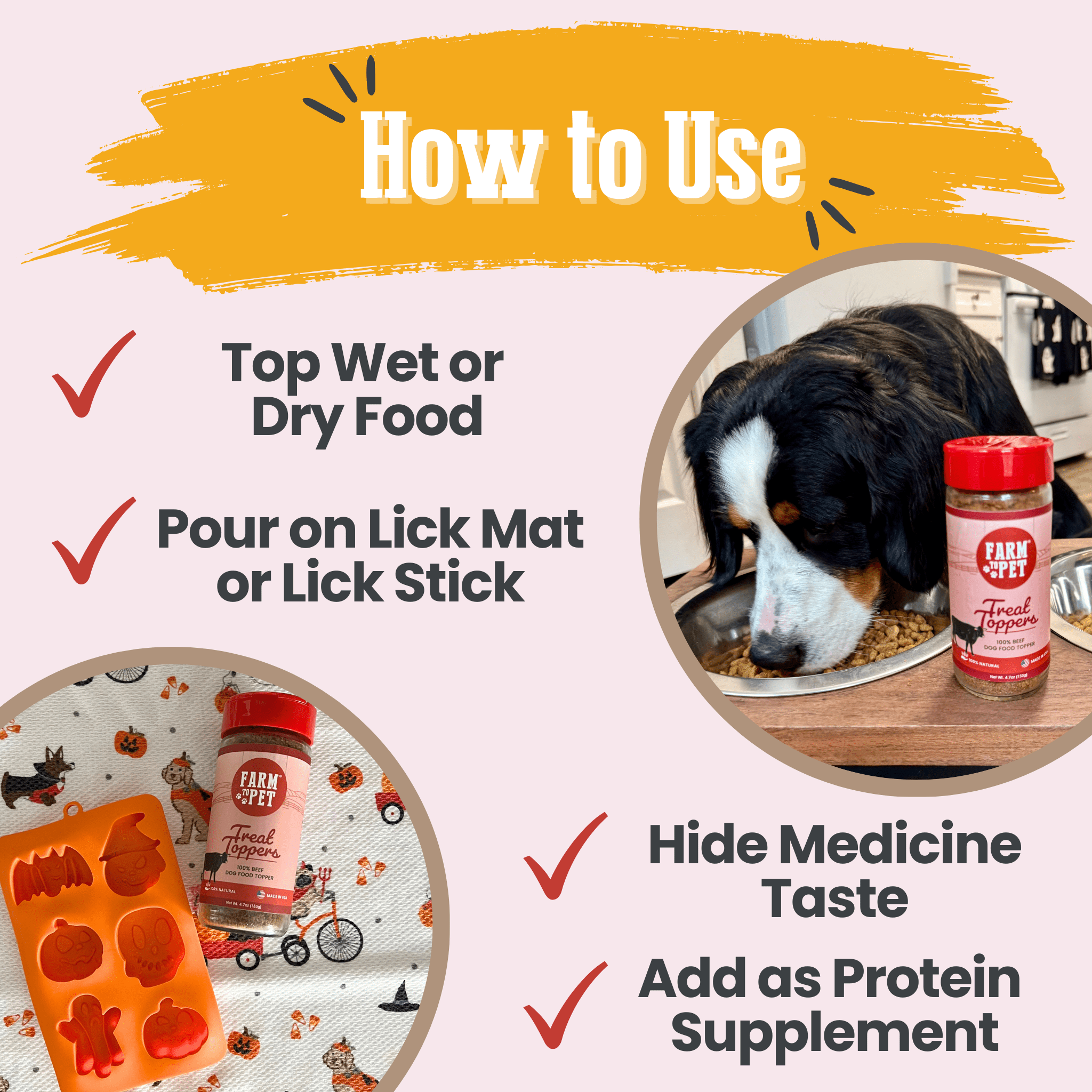 Instructions on how to use a pet Treat Topper from Farm to Pet  with a dog eating from a bowl.