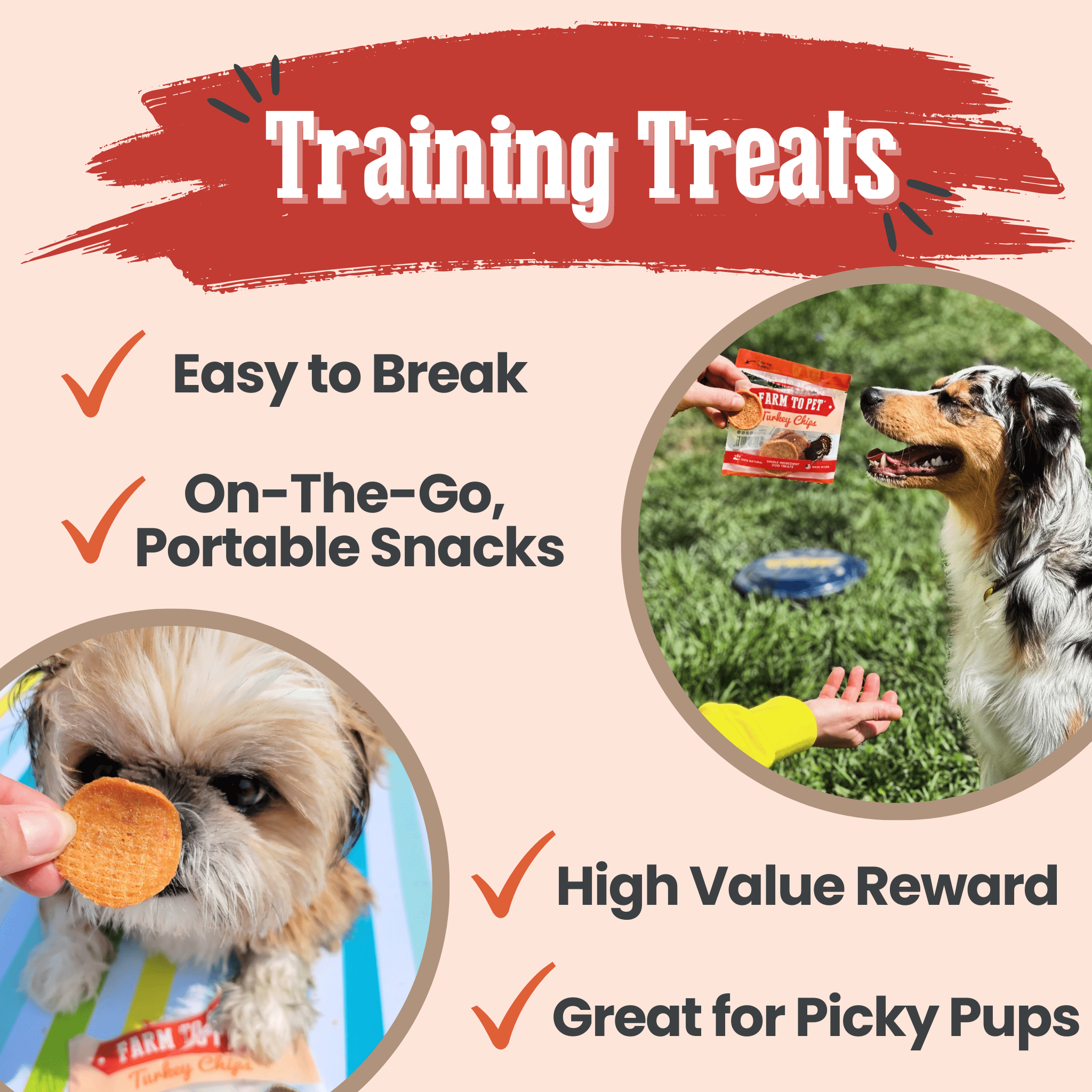 Farm to Pet dog training treats with features listed and images of two dogs eating them.