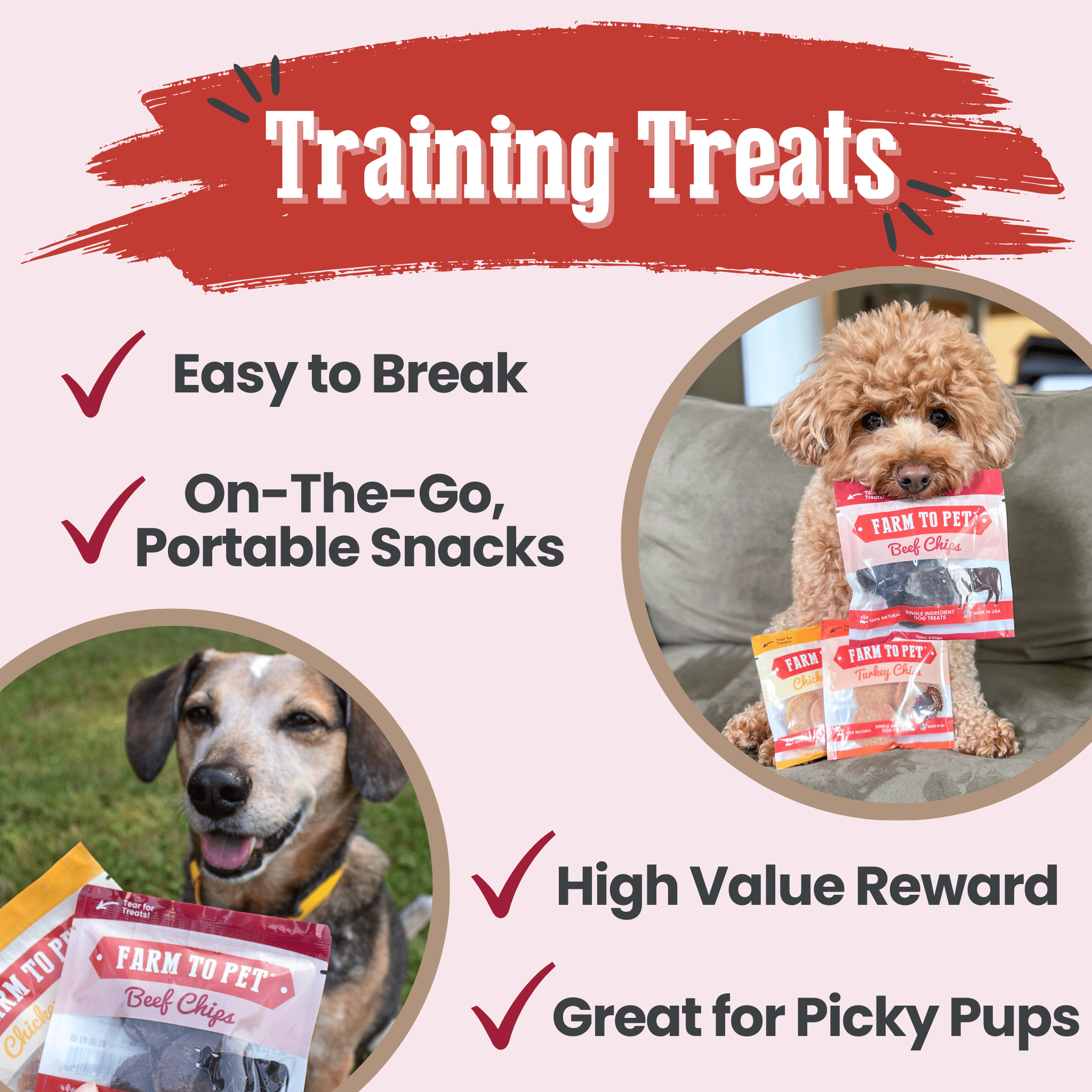 Promotional image of dog training treats from Farm to Pet with text highlighting features and images of dogs holding the treats.