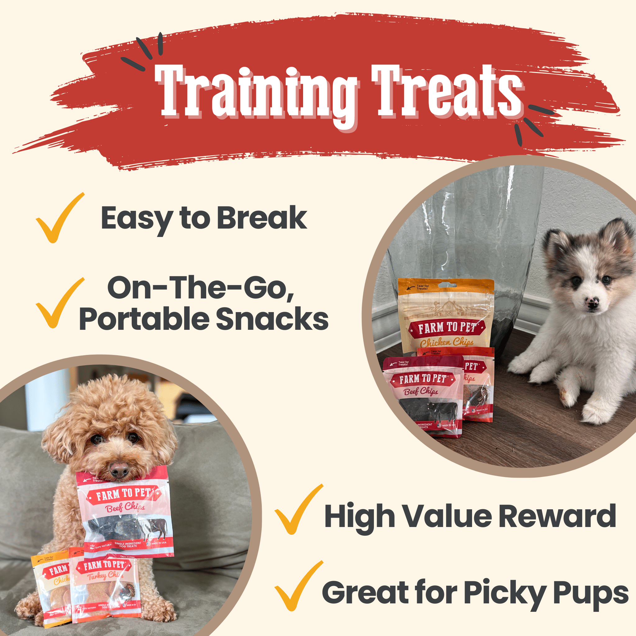Farm to Pet Dog training treats packaging with text highlighting features and a dog holding a treat and a husky puppy sitting by treats.