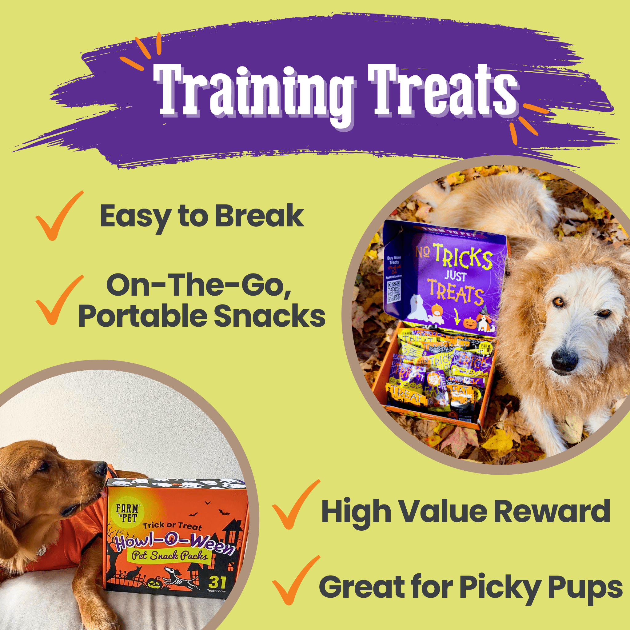 Farm to Pet Dog training treats packaging with a dog and text on a green background.  Training Treats 