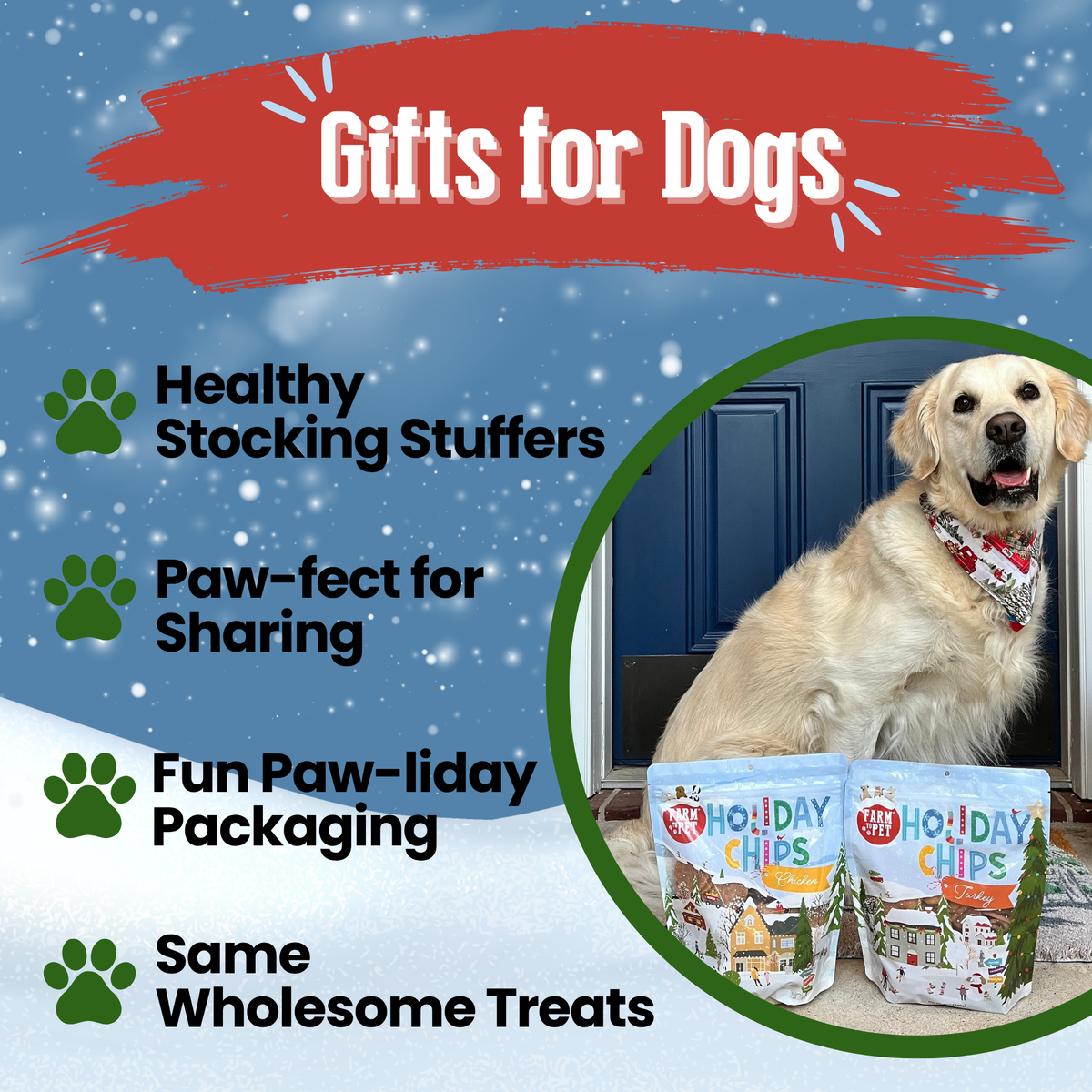 Holiday Chips as Christmas gifts for dogs: healthy stocking stuffers, made for sharing, festive packaging